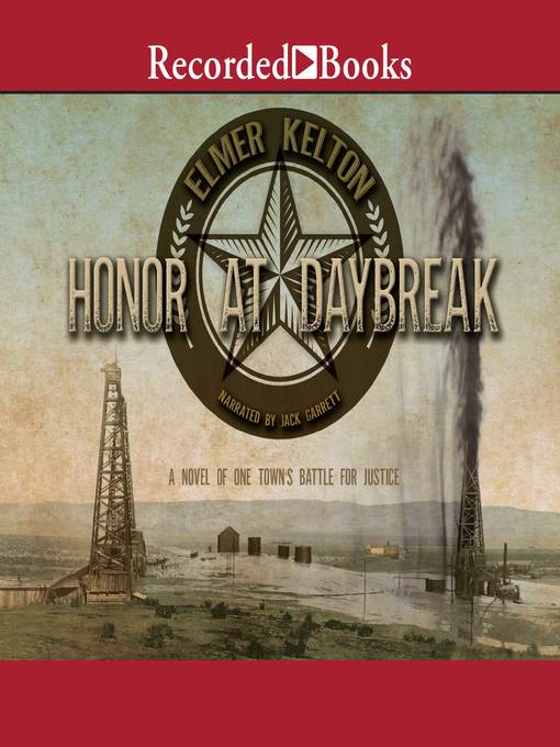 Title details for Honor at Daybreak by Elmer Kelton - Wait list